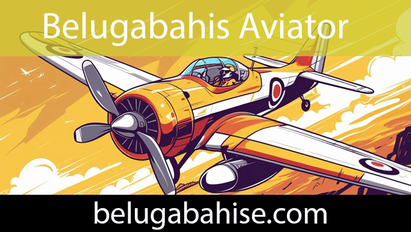 Belugabahis aviator oyununu güvenle takdim etmektedir.
